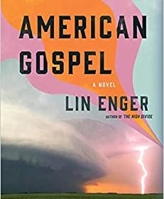 The cover of american gospel by lin enger.