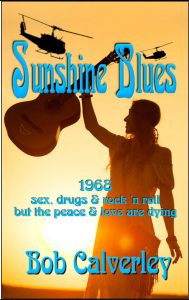 Sunshine blues by bob calveley.