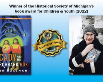 The historical society of michigan's book award for children & youth 2020.