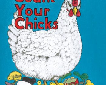 Don't count your chickens. A book