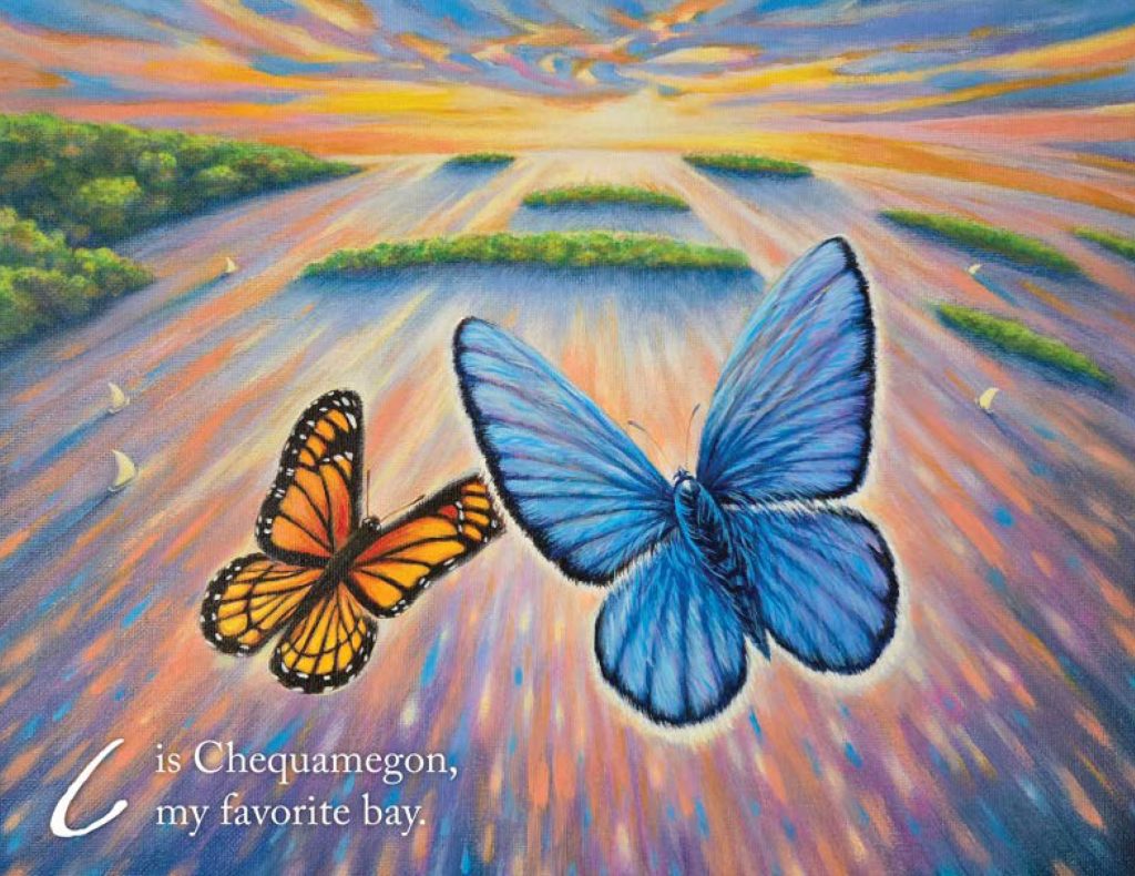 Two butterflies, one orange and one blue, fly over a colorful, painted bay at sunset with islands and reflections on the water. Text in the corner reads, "C is Chequamegon, my favorite bay.