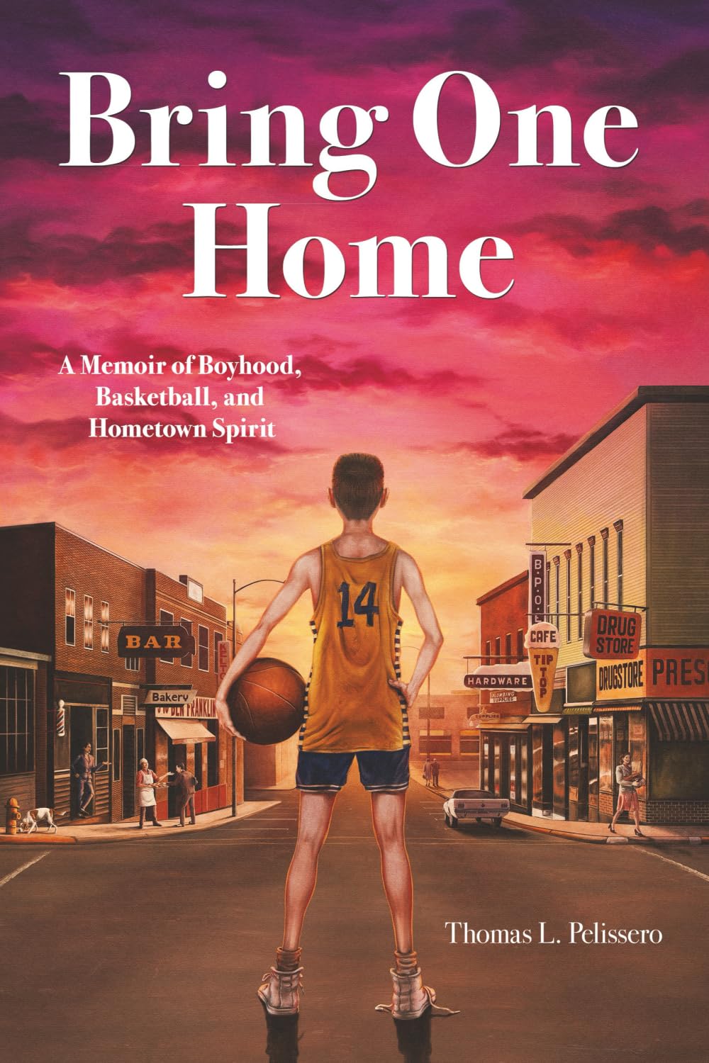 Sharon Brunner Bring One Home: A Memoir of Boyhood, Basketball, and Hometown Spirit by ...