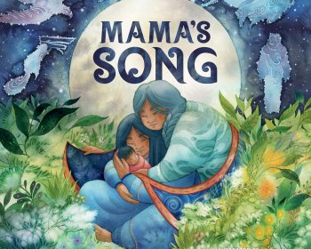 A woman with long blue hair holds a sleeping child in her arms, sitting among green plants and flowers under a bright full moon. The title “MAMA’S SONG” appears above them, with stars, clouds, and animals in the night sky.