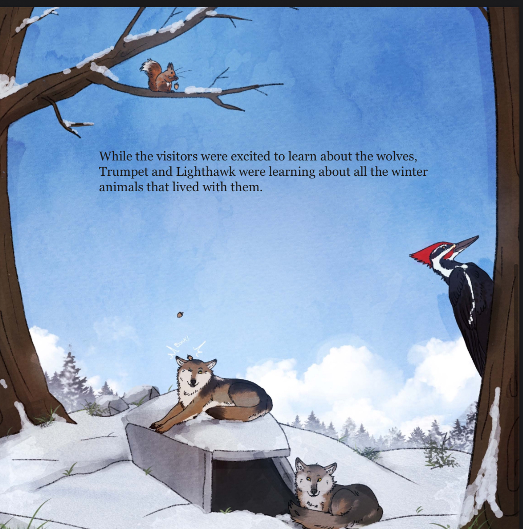 An illustrated winter forest scene with two wolves resting on a snow-covered den, a woodpecker on a tree trunk, and a squirrel on a branch. Text is printed in the sky above them.