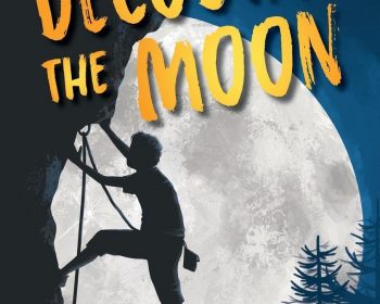 A child climbs a rock face with a rope in front of a large full moon. The title "Decoding the Moon" is in bold yellow letters. Author's name, Suzanne Jacobs Lipshaw, is at the bottom. Pine trees are shown on the right.