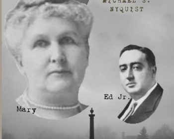 Black-and-white book cover showing two portraits labeled “Mary” and “Ed Jr.” over a cemetery scene, with a map, a tipped-over poison bottle, and the title “The Iron Queen’s Revenge” by Michael S. Nyquist.